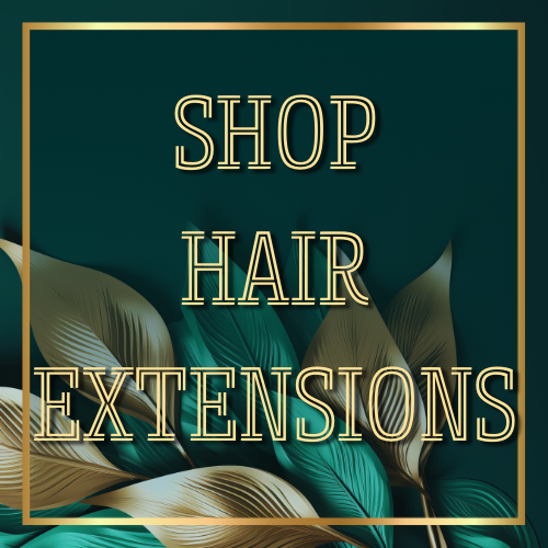 HAIR EXTENSIONS